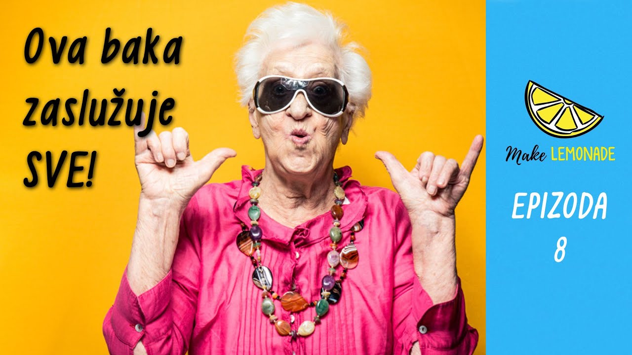 Nisi više cool je njene bake! – Make Lemonade Ep8